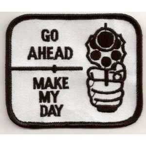 Go Ahead Make My Day Funny Embroidered Biker Vest Patch