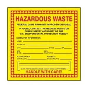 Hazardous Waste Labels HAZARDOUS WASTE FEDERAL LAWS PROHIBIT IMPROPER 