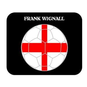  Frank Wignall (England) Soccer Mouse Pad 
