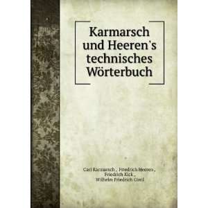   , Friedrich Kick , Wilhelm Friedrich Gintl Carl Karmarsch  Books