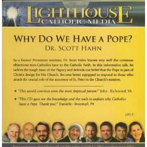  Why Do We Have a Pope? (Dr. Scott Hahn)   CD Musical 