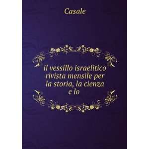   Lo Spirito Del Giudaismo (Italian Edition): Casale:  Books