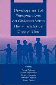 Developmental Perspectives On Children With High Incidence 