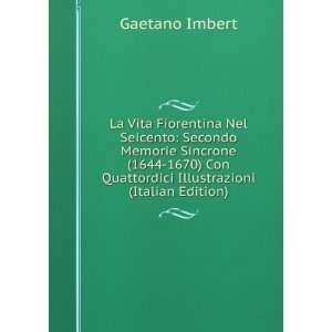   Con Quattordici Illustrazioni (Italian Edition) Gaetano Imbert Books