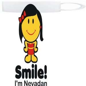  Mug White  Smile I am Nevadan   Woman  Usa States 