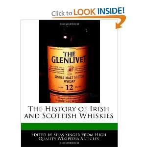   of Irish and Scottish Whiskies (9781241613495) Silas Singer Books