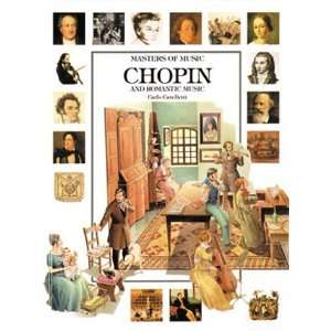   Chopin and Romantic Music (Masters of Music): Author   Author : Books