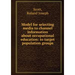   occupational education: to target population groups: Roland Joseph