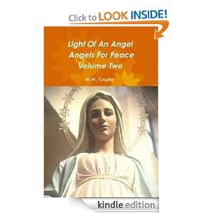 Light Of An Angel Angels For Peace Volume Two (Light Of An Angel 