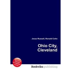  Ohio City, Cleveland Ronald Cohn Jesse Russell Books