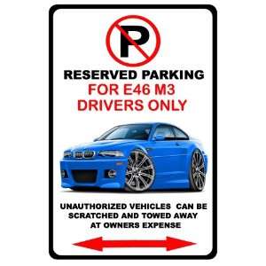  2001 06 BMW M3 Exotic Car No Parking Sign: Everything Else