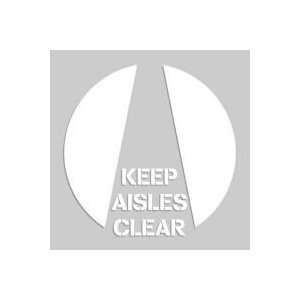  KEEP AISLES CLEAR  Floor Marking Stencil