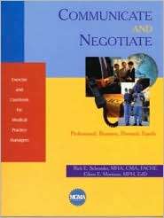 Communicate and Negotiate: A Step by Step Guide for Communication 
