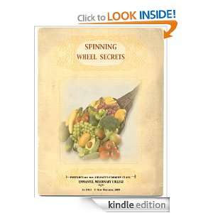 SPINNING WHEEL SECRETS (Annotated) The Advanced Cookery Class of 