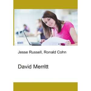  David Merritt: Ronald Cohn Jesse Russell: Books