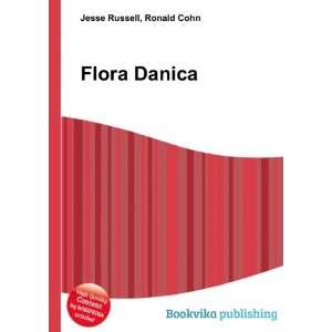  Flora Danica Ronald Cohn Jesse Russell Books