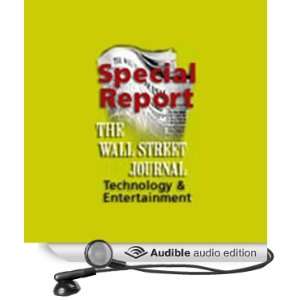 The Wall Street Journal Special Report: Finally, Thats Entertainment 