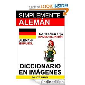 Simplemente Alemán   Diccionario en Imágenes (Spanish Edition): Evi 