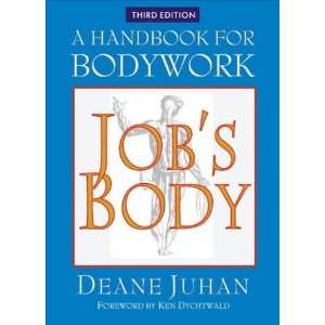  Jobs Body [Paperback] Deane Juhan Books