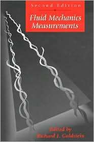 Fluid Mechanics Measurement, (156032306X), R. Goldstein, Textbooks 