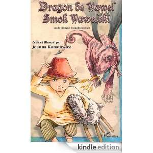 Dragon de Wawel  Edition bilingue français polonais (French Edition 