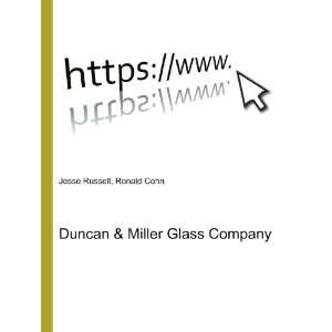   Duncan & Miller Glass Company Ronald Cohn Jesse Russell Books