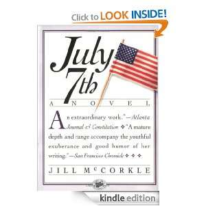 July 7th (Front Porch Paperbacks): Jill McCorkle:  Kindle 