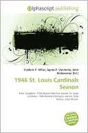 1946 St. Louis Cardinals Season Frederic P. Miller