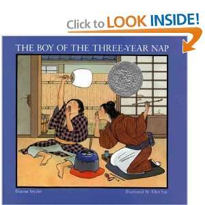   of the Three Year Nap Dianne / Illustrated by Allen Say Snyder Books
