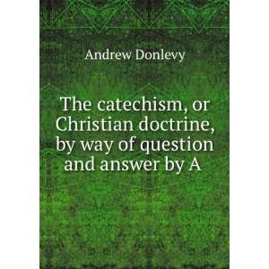   and Answer By A. Donlevy. in Irish and Engl Andrew Donlevy Books