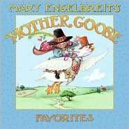   Mary Engelbreits Mother Goose Favorites by Mary 