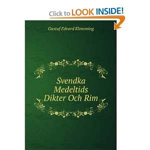    Svendka Medeltids Dikter Och Rim Gustaf Edvard Klemming Books