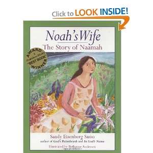   Wife The Story of Naamah [Hardcover] Sandy Eisenberg Sasso Books