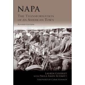  Napa: The Transformation of an American Town (CA) (General 