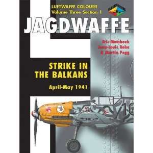    April May 1941 (Luftwaffe Colours) [Paperback] Eric Mombeek Books