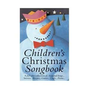    Childrens Christmas Songbook Piano/Vocal