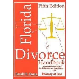  Florida Divorce Handbook 5th ed. (Florida Divorce Handbook 