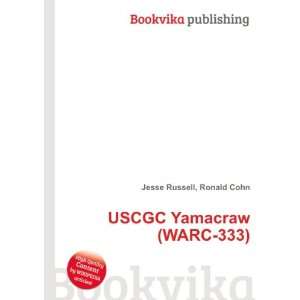   USCGC Yamacraw (WARC 333) Ronald Cohn Jesse Russell Books