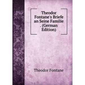   Familie . (German Edition) (9785875890161) Theodor Fontane Books