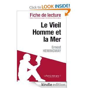 Le Vieil Homme et la Mer de Hemingway (Fiche de lecture) (French 