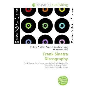  Frank Sinatra Discography (9786132878601): Books