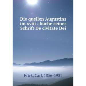    buche seiner Schrift De civitate Dei Carl, 1856 1931 Frick Books