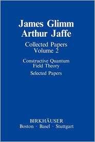 Collected Papers Vol.2 Constructive Quantum Field Theory. Selected 