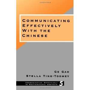   Effectively in Multicultural Contexts) [Paperback]: Ge Gao: Books