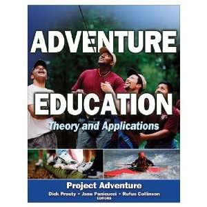  Adventure Education: Theory And Applications (Paperback 