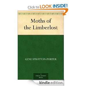  Moths of the Limberlost eBook Gene Stratton Porter Kindle Store