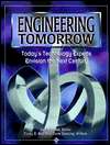 Engineering Tomorrow Todays Technology Experts Envision the Next 