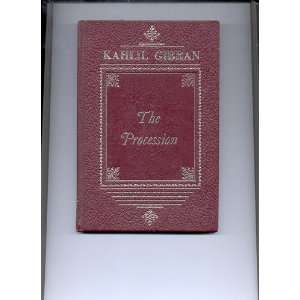  The Procession Khalil Gibran Books
