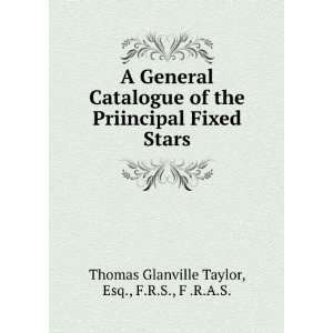   Fixed Stars Esq., F.R.S., F .R.A.S. Thomas Glanville Taylor Books