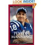 Peyton Manning A Biography (Greenwood Biographies) by Lew Freedman 